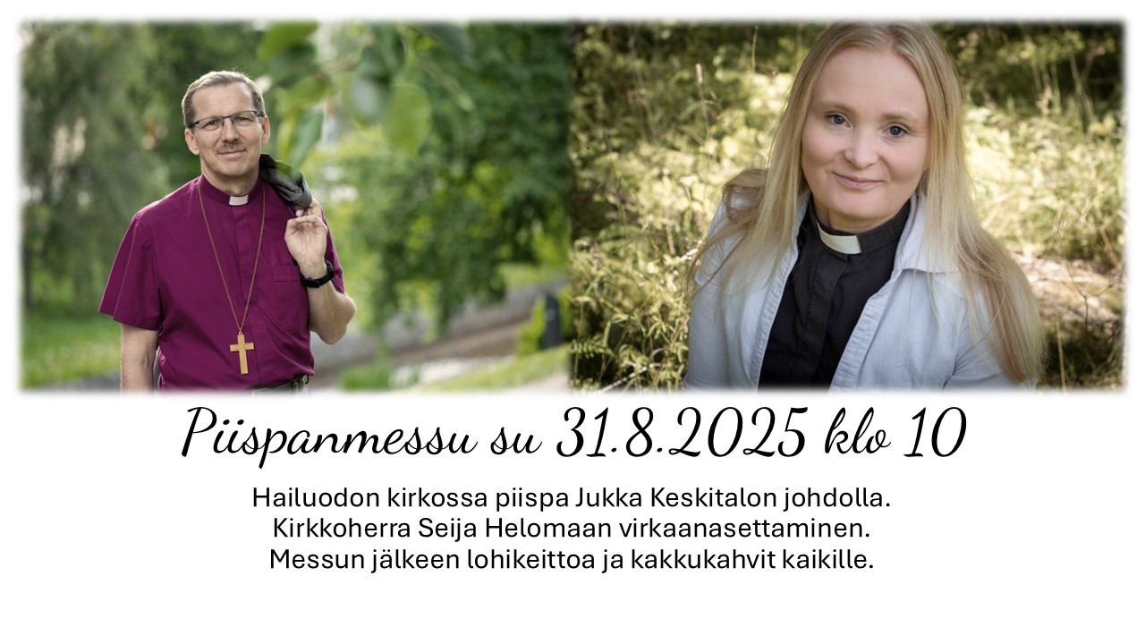 kuvassa piispa Jukka Keskitalo ja kirkkoherra Seija Helomaa sekä kutsuteksti piispanmessuun liittyen