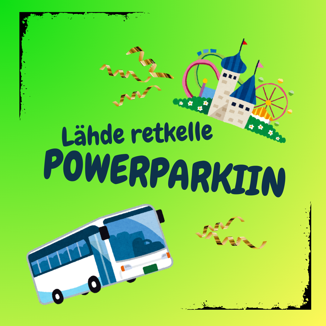 Nuorten Powerpark-retkelle ilmoittautuminen bussi ja tivoli