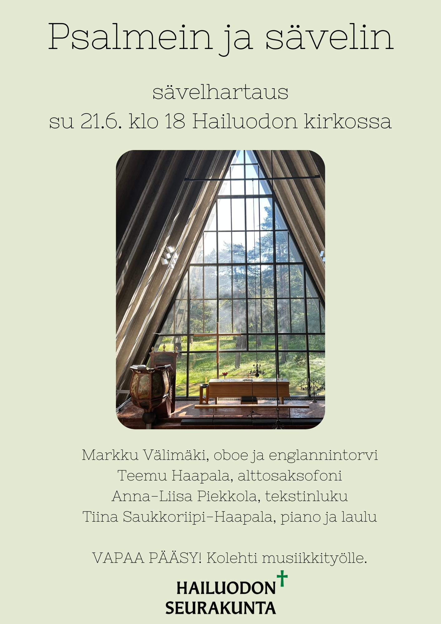 Psalmein ja sävelin -sävelhartaus. Su 21.6. klo 18 Hailuodon kirkossa. Kuvassa on kesäinen näkymä Hailuodon ison alttari-ikkunan takaa.